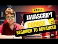 JavaScript Full Course in Hindi Zero to Hero JavaScript Tutorial