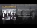 String Quartet No. 5 in E-Flat Major, Op. 44, No. 3: III. Adagio non troppo