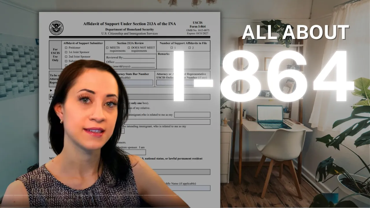 All about I-864 | I-864EZ | I-864A | COMMON MISTAKES