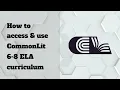 How to Access Use CommonLit