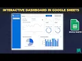 Create a Modern Interactive Dashboard in Google Sheets