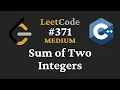 Sum of Two Integers - LeetCode