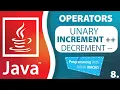 JAVA Unary Operators Increment Decrement Operator