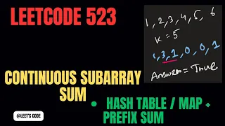 523 Continuous Subarray Sum Prefix sum Map Hash Table Array FAANG LeetCode Medium