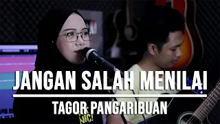 Download JANGAN SALAH MENILAI - TAGOR PANGARIBUAN (LIVE COVER INDAH YASTAMI) MP3