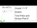 Grade 11 IT Text Files and Arrays Part 6 - Insert at end