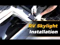 How to Replace Install an RV Skylight Inner Dome DIY Step-by-Step Guide