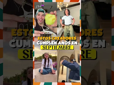 TIKTOKERS QUE CUMPLEAN AÑOS EN SEPTIEMBRE: MARIANO RAZO, DIDI WINX, DANY ICE, ALEX OMAR, CHUY MINE