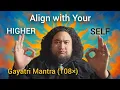 Lagu Throat Singing the Gayatri Mantra | Chant for Expanded Awareness, Mental Clarity \u0026 Focus (108×)