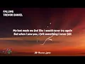Trevor Daniel - Falling (Lyrics)