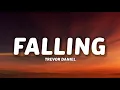 Download Lagu Trevor Daniel - Falling (Lyrics)