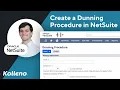 NetSuite Tutorial How To Create a Dunning Procedure in NetSuite