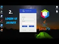 JAVAFX Login UI DESIGN tutorial 2