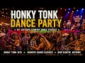 Ultimate Honky Tonk Dance Playlist | Country Dance Anthems, Boot Scootin' Hits & Dance Hall Classics
