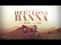 Sannere ft Lenonyane  - Hee! Lona Banna [official audio]