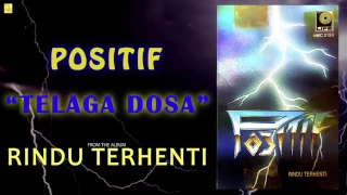 Download Positif - Telaga Dosa (Official Audio) MP3