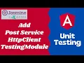 35 Add HttpClientTestingModule to Post Service for Resolving HttpClient Dependency - Angular testing
