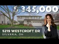 Hidden Gem in Sylvania Ohio Tour 5219 Westcroft in Brookfield Estates