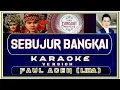 Download Lagu LAGU KARAOKE | SEBUJUR BANGKAI | FAUL LIDA ft ICHAL DA3