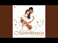 Download Lagu Chalte Chalte (Part-2)