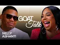Download Lagu Nelly \u0026 Ashanti Debate the Best \u0026 Worst Things Ever | GOAT Talk