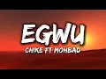 Download Lagu Chike \u0026 Mohbad - Egwu [Lyrics]