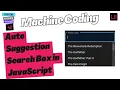 Search with Auto Suggestion Frontend Machine Coding Question JavaScript Interview Question - 42
