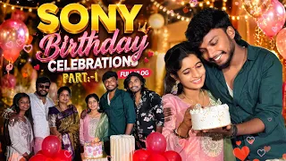 SONY 🥰 BIRTHDAY CELEBRATIONS 🥳 PART:-1 #family #yashusony #birthday #vlog 