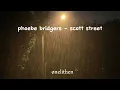 Download Lagu phoebe bridgers - scott street (audio)