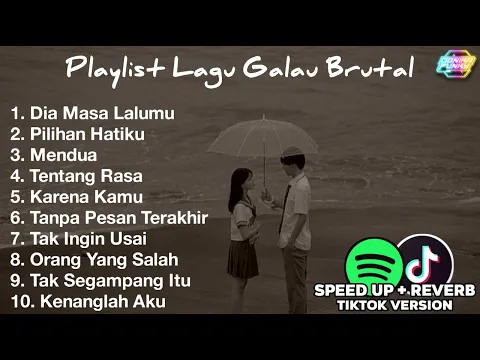 Download MP3 Playlist Lagu Galau Brutal🥀 Viral TikTok Terbaru 2024 Dia Masa Lalumu, Pilihan Hatiku, Mendua
