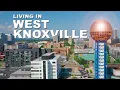 Living In West Knoxville - 4K Tour of Lyon s View Bearden Rocky Hill West Hills Cedar Bluff