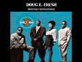 Bustin' Out - Doug E. Fresh & The Get Fresh Crew