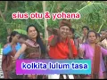 Download Lagu KOLKITA LULUM TASA - SIUS OTU / YOHANA