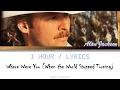 Where Were You (When the World Stopped Turning) | Alan Jackson [1 Hour Loop] With Lyrics