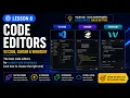 Lesson 8 - Best Code Editors for Web Developers VS Code Cursor Windsurf