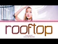 Download Lagu YooA Rooftop Lyrics (유아 Rooftop 가사)