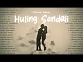 🎵 Huling Sandali - December Avenue 💘 Hugot OPM Love Songs 2025 | Viral Tagalog Music Playlist