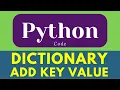 python add key value in dictionary dictionary to add new key and value python programming