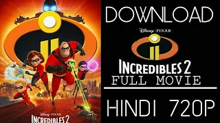 how to download incredible 2 movie in hd 100 all thing download