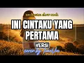 VERSI – Ini Cintaku Yang Pertama | Cover Nostalgia Slow Rock (Tribute) by TuneVia