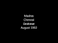 India - Madras Chennai July 1992