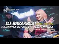 Download Lagu DJ PERSONA KITAING X ADE MONIKA BREAKBEAT ( Rifa fvnky feat Azmy Aditya ) TERBARU 2025