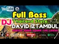 Download Lagu DJ Remix Full Bass Viral - David Iztambul Minyak Habih Samba Tak Lamak - Ovhy Firsty - Karya Pertama