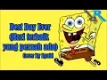 Download Lagu Spongebob - it's the best day ever ( indonesian version )