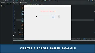 Java GUI Tutorial - Creating A Scroll Bar In Java GUI Using JScrollBar Class