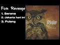 Download Lagu 3 Lagu For Revenge | For Revenge | Serana | Jakarta Hari Ini | Pulang