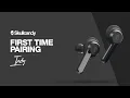 How To First Time Pairing Indy True Wireless Earbuds Skullcandy