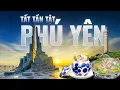 Download Lagu PHÚ YÊN có gì hấp dẫn mà người ta sẵn sàng bỏ phố về vùng đất này? | Thảo Anh Ơi