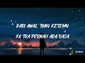 Download Lagu Lirik Lagu | Sio Ado X Ko Sa Gemar - MNUKWAR X BHC