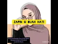 Download Lagu Zapin Si Buah Hati:lirik
